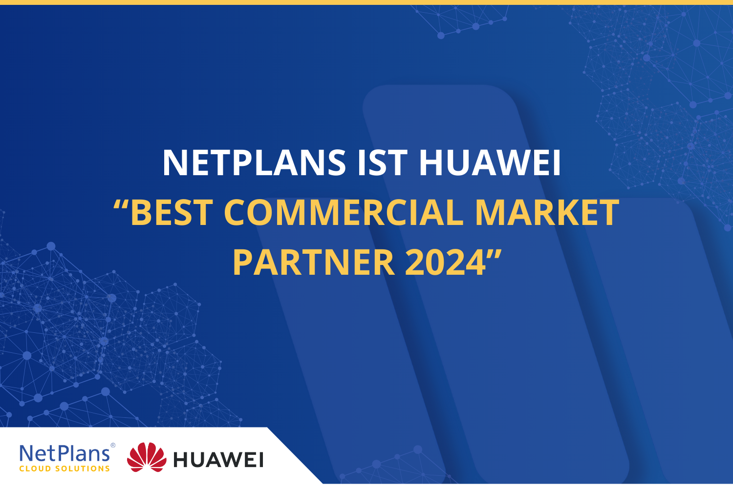 Newsbeitrag Huawei Commercial Partner 2024