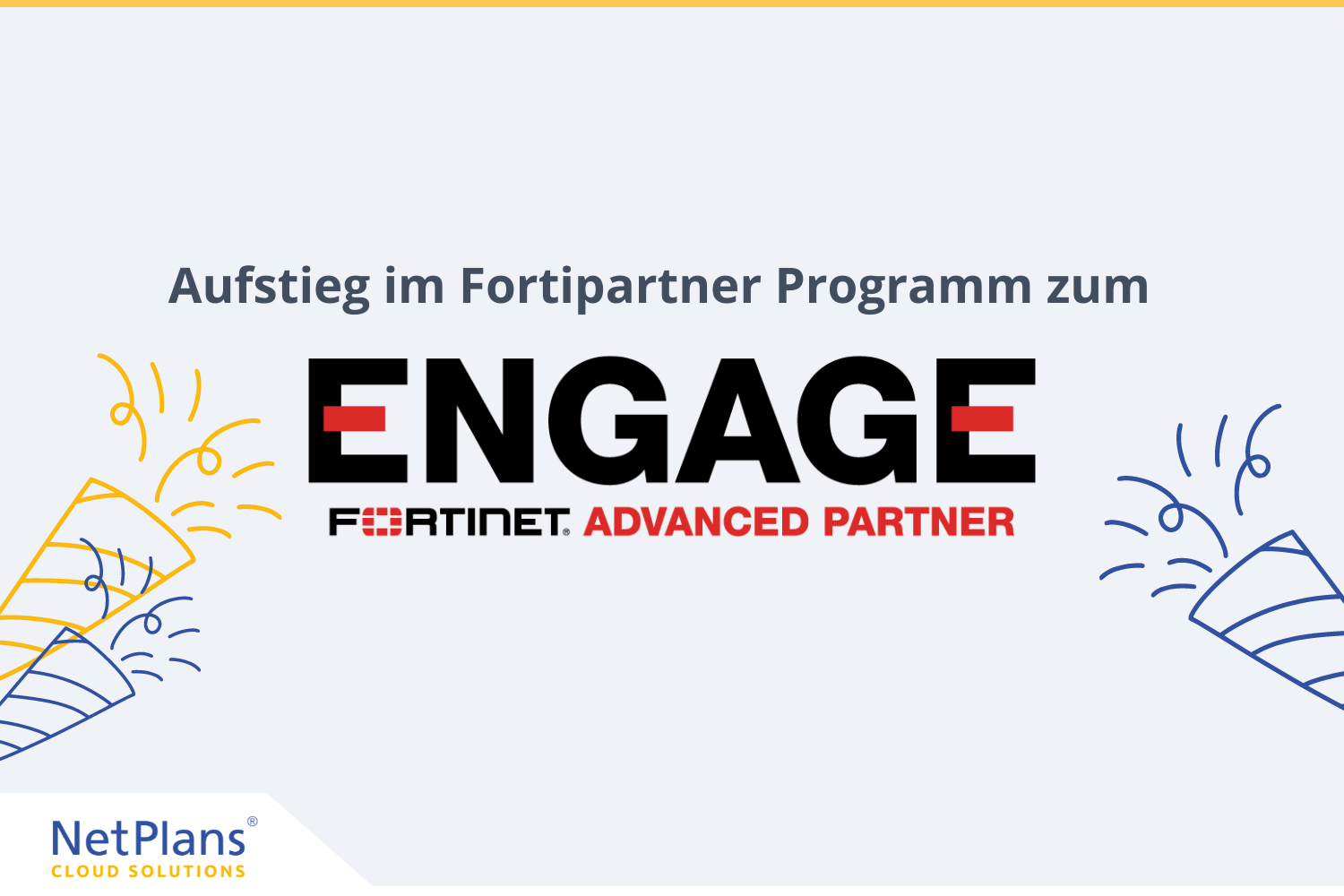 Aufstieg im Fortinetpartner Programm zum Engage Fortinet Advanced Partner
